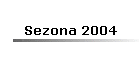 Sezona 2004