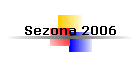 Sezona 2006