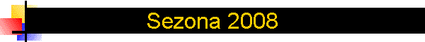 Sezona 2008