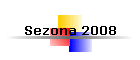 Sezona 2008