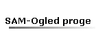 SAM-Ogled proge