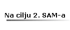 Na cilju 2. SAM-a