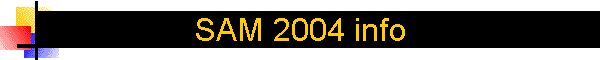 SAM 2004 info