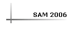 SAM 2006