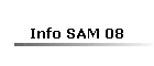Info SAM 08