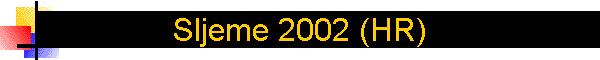 Sljeme 2002 (HR)
