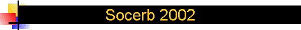 Socerb 2002
